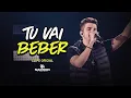 Nadson O Ferinha - Tu Vai Beber (Clipe Oficial)