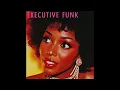 Lagu Executive Funk – You Are Here | 1981 Soul, Boogie, Jazz – Lazy Sunday mix