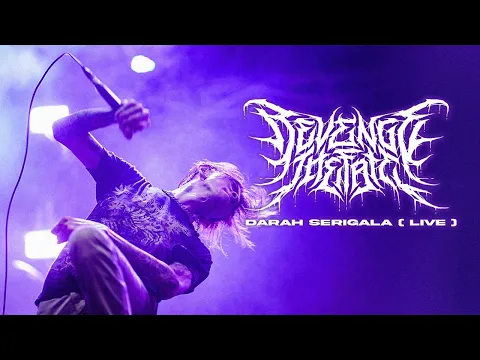 Download MP3 REVENGE THE FATE - DARAH SERIGALA (OFFICIAL LIVE VIDEO)