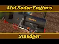 Lagu Mid Sodor Engines episode 2: Smudger