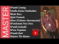 Download Lagu MASTER Movie MP3 Songs | Tamil | JukeBox | Thalapathy Vijay | Anirudh Ravichander | Vijay Sethupathy