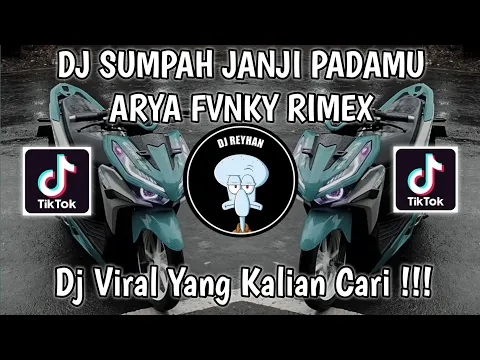 Download MP3 DJ SUMPAH JANJI PADAMU KU TAKKKAN PERNAH JEMU | DJ BUKAN KALENG KALENG MENGKANE VIRAL TIK TOK!