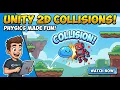 Detecting Collisions in Unity 2D The Easy Way