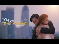 Lagu CÓ EM LÀ ĐIỀU TUYỆT VỜI NHẤT (COVER) - Khánh Phương x Thiên Tú | Mình gặp nhau là do nhân duyên...