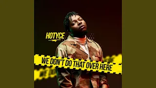 we dont do that over here