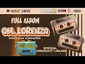 Lagu FULL ALBUM PART 2 • OM. LORENZA JADULNYA INDONESIA • JAGAD AUDIO