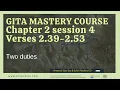 Gita Mastery Course 2021 - Chapter 2