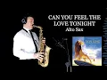 Lagu CAN YOU FEEL THE LOVE TONIGHT - Elton John - Alto Sax - Free score
