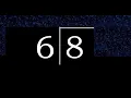 Divide 8 by 6 decimal result Division with 1 Digit Divisors How to do