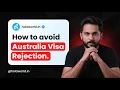 How to Avoid Australia Visa Rejection
