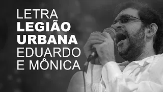 Legião Urbana   Eduardo e Mônica   LETRA I LYRIC