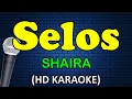 Download Lagu SELOS - Shaira (HD Karaoke)