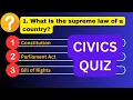 Civics Quiz - Test Your Knowledge of Government Citizenship