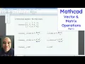 Mathcad Prime - Vector and Matrix Operations Part 1