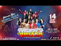 Download Lagu FULL ALBUM OM ADELLA TERBARU 2025 LIVE DUKUHTURI - TEGAL