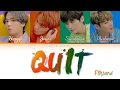 Download Lagu FTISLAND (에프티 아일랜드) - 'Quit (관둬)' Lyrics (Color Coded_Han_Rom_Eng)