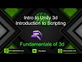 Intro to Unity Introduction to Scripting 3