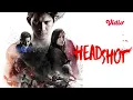 Download Lagu Headshot - Indonesian Action Movie
