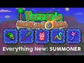 Terraria 1 4 5 - Everything New for Summoner New Contents and Changes