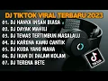 Download Lagu DJ TIKTOK VIRAL TERBARU 2023 - DJ HANYA INSAN BIASA SLOW BAS