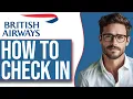 How To Check In British Airways Online NEW UPDATE