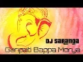 Download Lagu Ganpati Bappa Morya Rework Dj Saranga