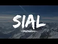Download Lagu SIAL MAHAlINI