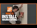 How to Install Easy DIY Wainscoting The Home Depot