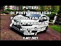 PUTERI DI PINTU MAHLIGAI PARGOY TANJUNG BALAI KARIMUN WIKO STAR CLUB DJ ENDRA BREAKBEAT