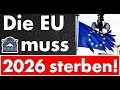 Lagu Die EU muss sterben, damit Europa lebt! – Zeit, das Korruptionssystem niederzureißen!