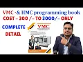 VMC AND HMC PROGRAMMING BOOK - COMPLETE DETAIL