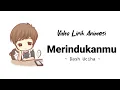Download Lagu Lirik Lagu Merindukanmu - Dash Uciha | Video Animasi