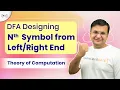 2 25 DFA Designing - Nth Symbol from End is Always x Theory Of Computation