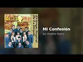 Los Ángeles Azules - Mi Confesión (Audio)