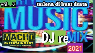 vol 2 fuul dj ot macho terlena di buat dusta