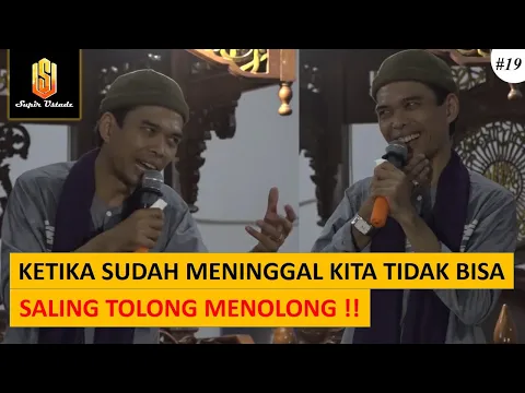 Download MP3 BEKAL APA YANG AKAN KITA BAWA MENGHADAP ALLAH SWT ?? PIKIRKAN DARI SEKARANG !! | Ceramah UAS