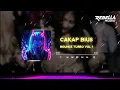 Lagu DJ CAKAP BIUS BOUNCE TURBO VOL 1 FULL BASS 2025