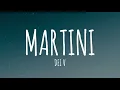 Martini - Dei V (Letras/Lyrics)