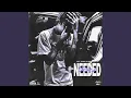 Download Lagu Needed You (Sped Up)