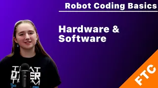 FTC Java Basics 1 Hardware Software Overview