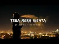 Download Lagu Tera Mera Rishta  Purana | [ Slowed + Reverb ] | Emraan Hashmi | melodious moods India