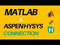 Connecting Matlab with Aspen HYSYS