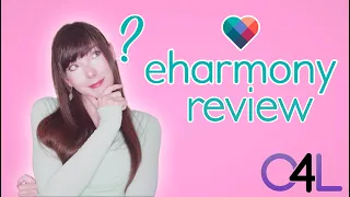 eHarmony REVIEW IS IT WORTH IT