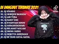 Lagu DJ dangdut terbaru 2021 🎶 DJ syahdu DJ air tuba 🎶 #djterbaru