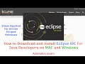How to Download and Install Eclipse for Java Developers on MAC and Windows For All the Releases