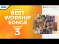 Download Lagu Best Worship Songs Vol.3 - Various Artists (Audio full album)