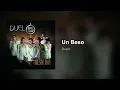 Duelo - Un Beso (Audio)