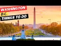 The 22 BEST Things To Do In Washington D C 7 Things To AVOID