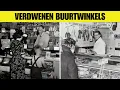 Lagu 10 Verdwenen Buurtwinkels Die Iedere Nederlander Herkent