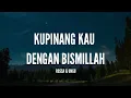 Download Lagu [1 Jam Lirik]  Rossa \u0026 Ungu - Kupinang Kau Dengan Bismillah (Lirik)